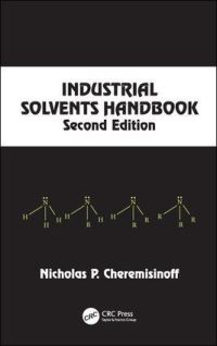 Book Cover for Industrial Solvents Handbook by Nicholas P Cheremisinoff, Wesley L Archer