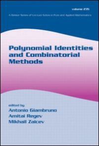 Book Cover for Polynomial Identities and Combinatorial Methods by A Giambruno, Amitai Regev, Mikhail Zaicev