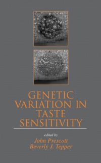 Book Cover for Genetic Variation in Taste Sensitivity by John Prescott, Beverly J. Tepper