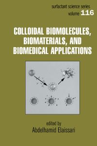 Book Cover for Colloidal Biomolecules, Biomaterials, and Biomedical Applications by Abdelhamid Elaissari