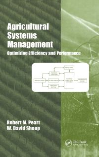 Book Cover for Agricultural Systems Management by R M Peart, W David Shoup