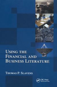 Book Cover for Using the Financial and Business Literature by Thomas P Slavens