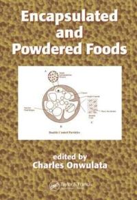 Book Cover for Encapsulated and Powdered Foods by Charles Onwulata