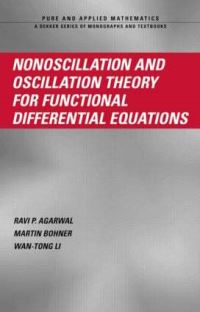 Book Cover for Nonoscillation and Oscillation by Ravi P Agarwal, Martin Bohner, WanTong Li