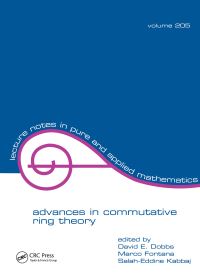 Book Cover for Advances in Commutative Ring Theory by International Conference on Commutative Ring Theory, David E Dobbs, Marco Fontana, SalahEddine Kabbaj
