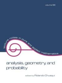 Book Cover for Analysis, Geometry, and Probability by Chilean Symposium of Mathematics, Rolando Basim Chuaqui