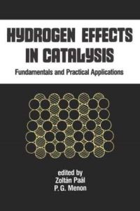 Book Cover for Hydrogen Effects in Catalysis by Zoltán Paál, P G Menon