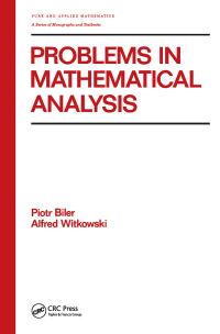 Book Cover for Problems in Mathematical Analysis by Piotr Biler, Alfred Witkowski