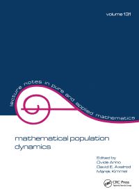 Book Cover for Mathematical Population Dynamics by Ovide Arino, David E Axelrod, Marek Kimmel, International Conference on Mathematical Population Dynamics