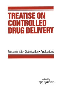 Book Cover for Treatise on Controlled Drug Delivery by Agis F Kydonieus