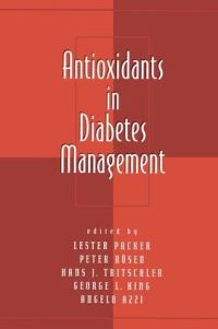 Book Cover for Antioxidants in Diabetes Management by Peter Rosen, Hans J Tritschler, Glenn A King, Angelo Azzi