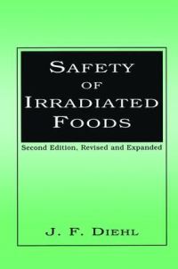 Book Cover for Safety of Irradiated Foods by Johannes Friedrich Diehl