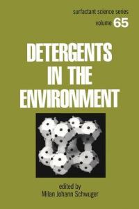 Book Cover for Detergents in the Environment by M J Schwuger