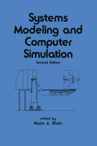 Book Cover for Systems Modeling and Computer Simulation by Naim A Kheir