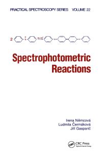 Book Cover for Spectrophotometric Reactions by Irena Nemcová, Ludmila Cermáková, Jirí Gasparic