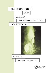 Book Cover for Handbook of Weed Management Systems by Albert E Smith