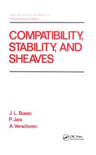 Book Cover for Compatibility, Stability, and Sheaves by J L Bueso, P Jara, A Verschoren