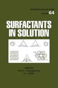 Book Cover for Surfactants in Solution by Arun K Chattopadhyay, K L Mittal, International Symposium on Surfactants in Solution