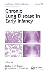 Book Cover for Chronic Lung Disease in Early Infancy by Richard D Bland, Jacqueline J Coalson