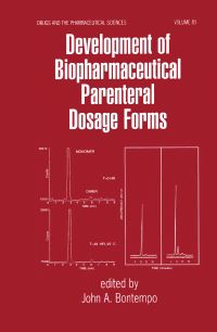 Book Cover for Development of Biopharmaceutical Parenteral Dosage Forms by John A Bontempo