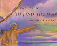 Book Cover for To Find the Way by Susan Nunes