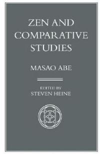 Book Cover for Zen & Comparative Studies by Masao Abe