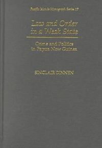 Book Cover for Law and Order in a Weak State by Sinclair Dinnen