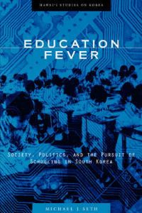 Book Cover for Education Fever by Michael J Seth