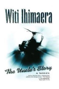 Book Cover for The Uncle's Story by Witi Ihimaera