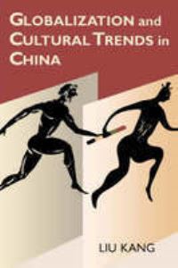 Book Cover for Globalization and Cultural Trends in China by Kang Liu