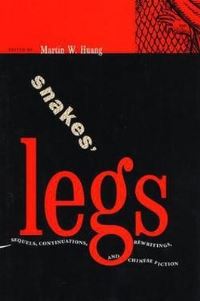 Book Cover for Snakes'legs by Martin W Huang