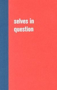 Book Cover for Selves in Question by Judith Lütge Coullie