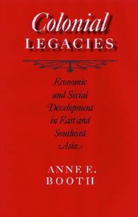 Book Cover for Colonial Legacies by Anne Booth