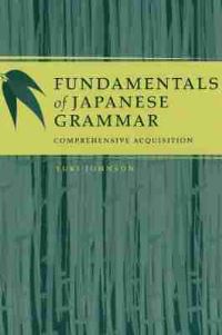 Book Cover for Fundamentals of Japanese Grammar by Yuki Johnson