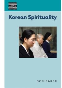 Book Cover for Korean Spirituality by Don Baker