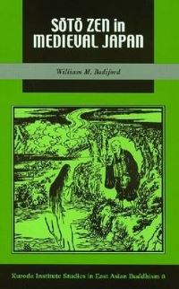 Book Cover for Soto Zen in Medieval Japan by William M Bodiford