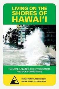 Book Cover for Living on the Shores of Hawai'i by Charles H Fletcher