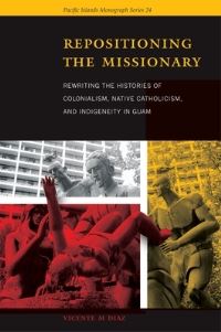 Book Cover for Repositioning the Missionary by Vicente M Diaz
