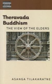 Book Cover for Theravada Buddhism by Asanga Tilakaratne