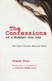 Book Cover for The Confessions of a Number One Son by Frank Chin