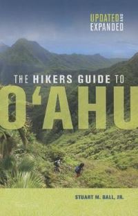 Book Cover for The Hikers Guide to Oahu by Stuart M Ball