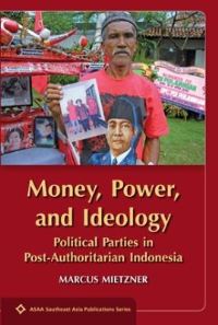 Book Cover for Money, Power, and Ideology by Marcus Mietzner