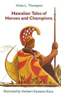 Book Cover for Hawaiian Tales of Heroes and Champions by Vivian L Thompson