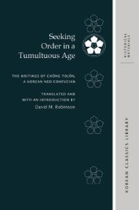 Book Cover for Seeking Order in a Tumultuous Age by Tojon Chong