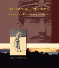 Book Cover for Ancestry of Experience by Leilani Holmes