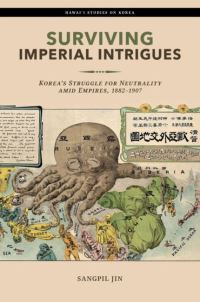 Book Cover for Surviving Imperial Intrigues by Sangpil Jin