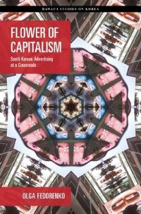 Book Cover for Flower of Capitalism by Olga Fedorenko