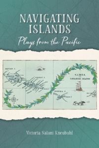 Book Cover for Navigating Islands by Victoria N Kneubuhl