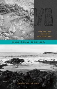 Book Cover for Kua'aina Kahiko by Patrick Vinton Kirch