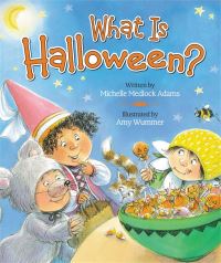 Book Cover for What Is Halloween? by Michelle Medlock Adams